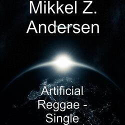 Artificial Reggae