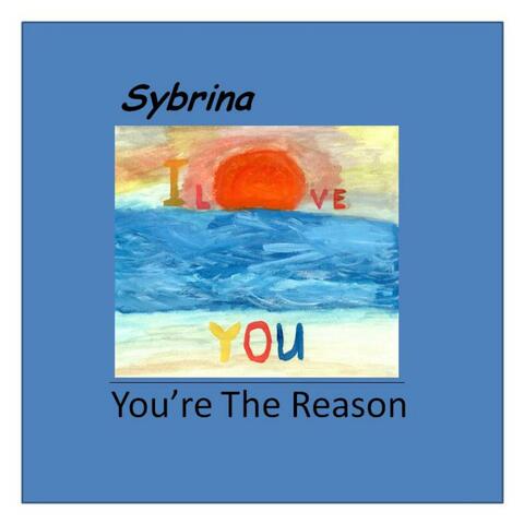 You're The Reason - Single