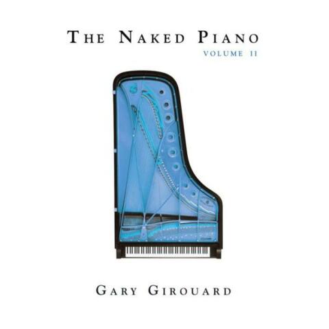 The Naked Piano, Vol. II