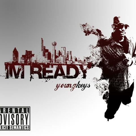 I'm Ready