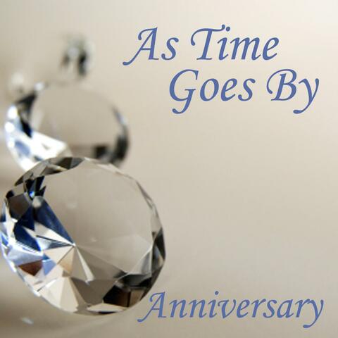 As Time Goes By - Anniversary Songs