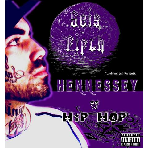 Hennessey & Hip Hop