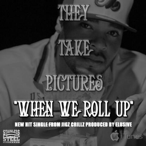 When We Roll Up - Single