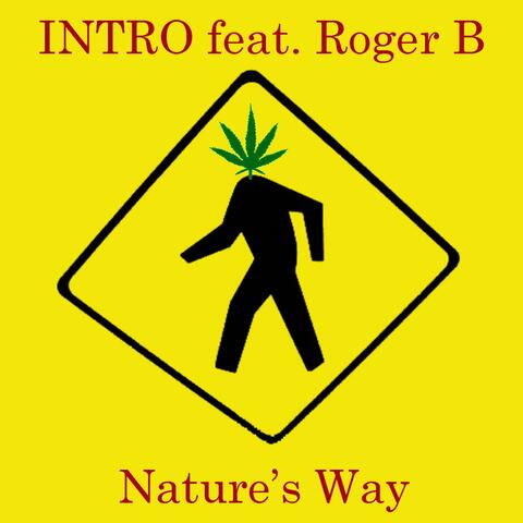 Nature's Way (feat. Roger B)