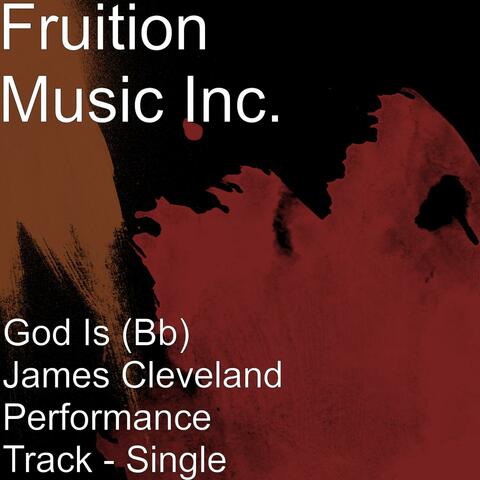 God Is (Bb) James Cleveland Instrumental Performance Track