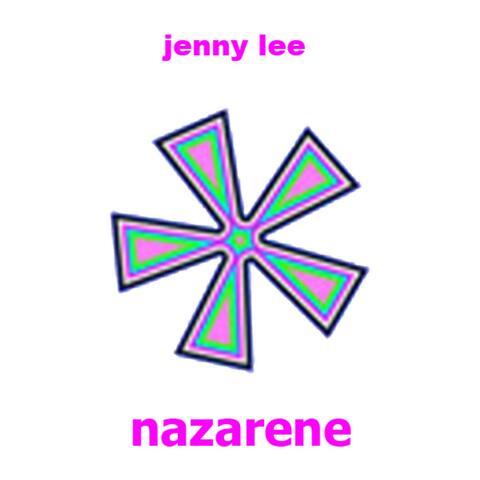 Nazarene (feat. Jenny Lee) - Single