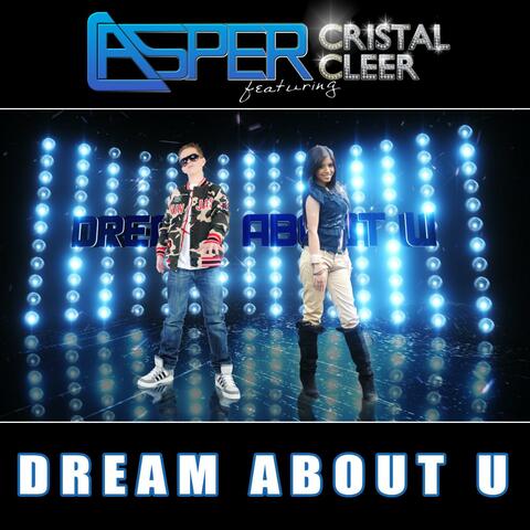 Dream About U (feat. Cristal Cleer)