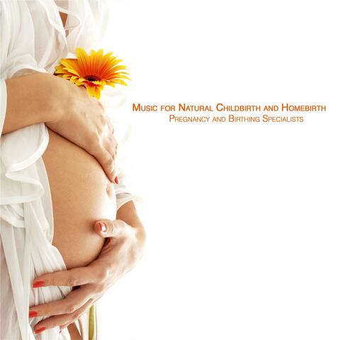 Music for Natural Childbirth and Homebirth