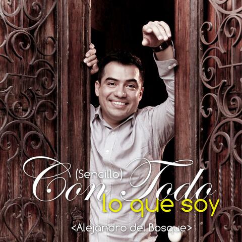 Con Todo Lo Que Soy - Single