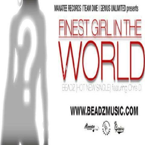 Finest Girl In The World (feat. Chris D.) - Single