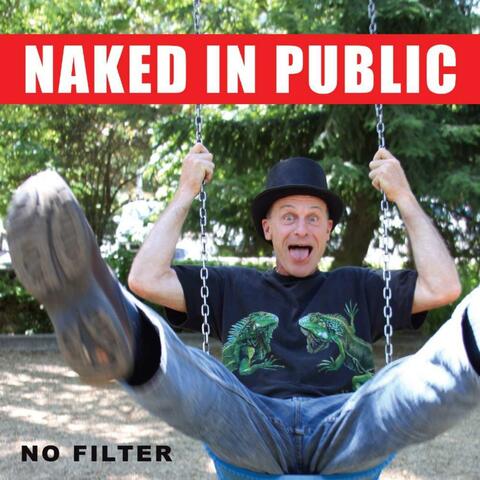 Naked In Public - Single