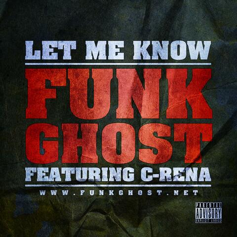 "Let Me Know" (feat. C-Rena)