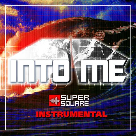 Into Me(Instrumental)