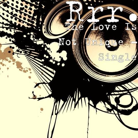 The Love Is Not Unique