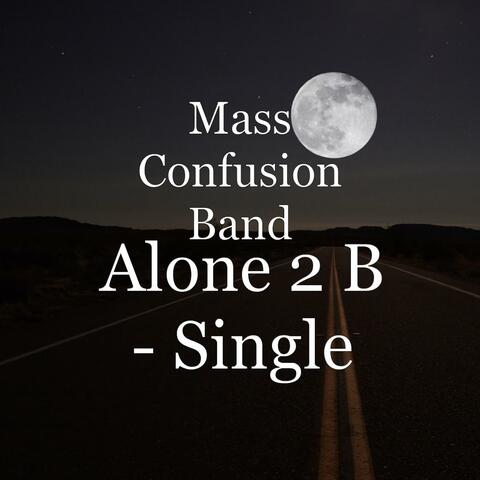 Alone 2 B