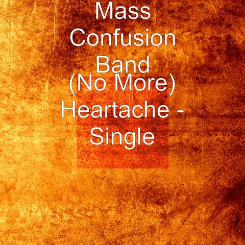 (No More) Heartache