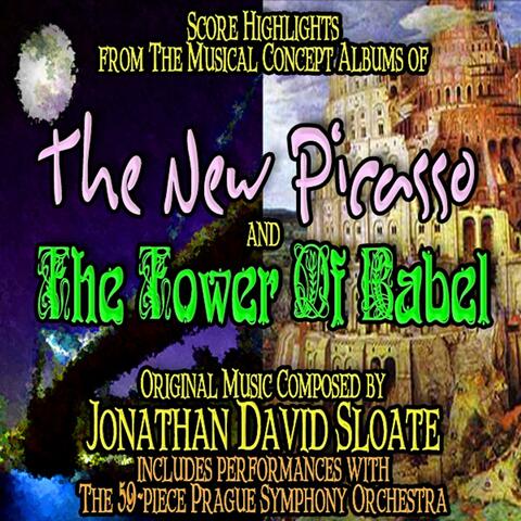 Score Highlights from The Musical Concept Albums of The New Picasso and The Tower Of Babel