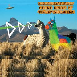 Piñata (Mexican Institute Of Sound Remix-clean Version)