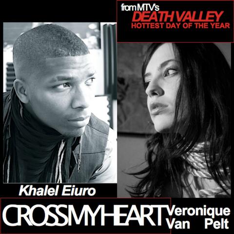 Cross My Heart (feat. Khalel Eiuro) - Single