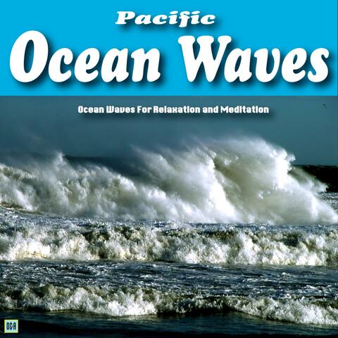 Pacific Ocean Waves