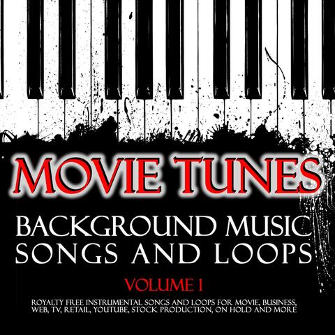 Movie Tunes Royalty Free Background Music Songs and Loops. Vol. 1. Instrumentals for Tv, Video, Web & More.