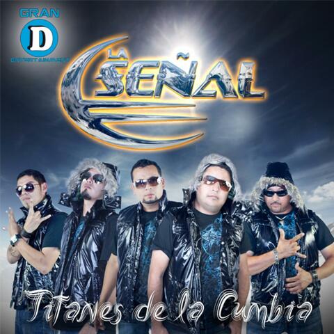 Titanes De La Cumbia