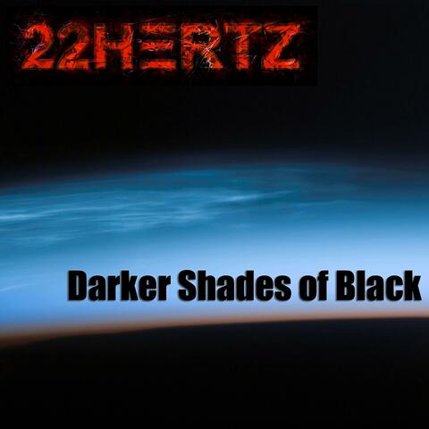 Darker Shades of Black
