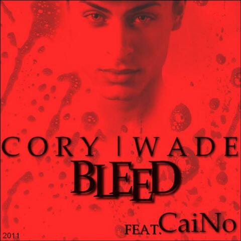 Bleed (feat. Caino) - Single