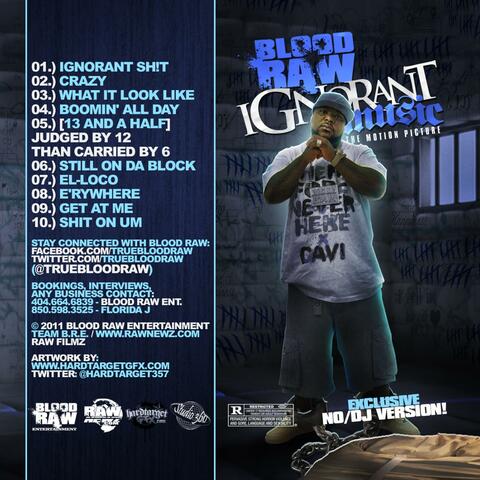 "Ignorant Music" (Exclusive No DJ Version)