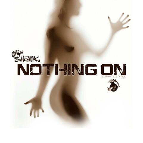 Nothing On - Single
