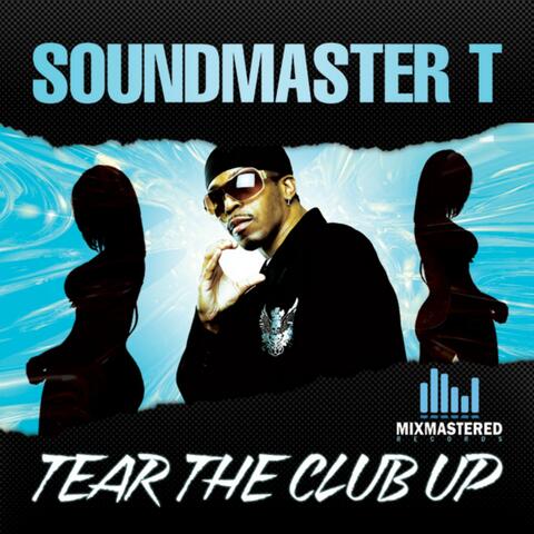 Tear The Club Up - Single