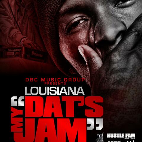 Dats My Jam(Dirty)