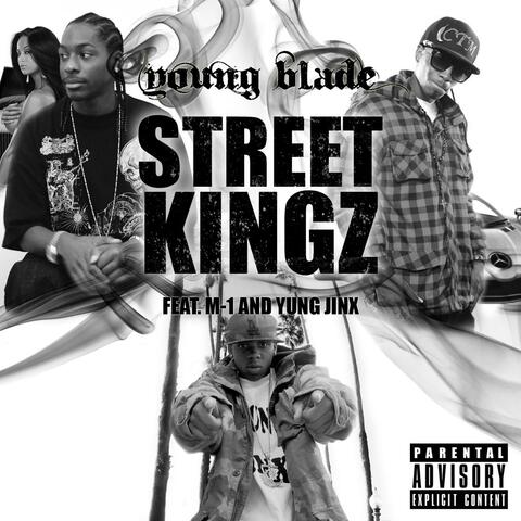 Street Kingz (feat. M-1 & Yung Jinx)