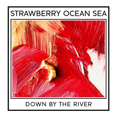 Down By The River - Single