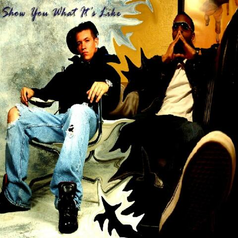 Show You What It's Like (feat. Royalle) - Single