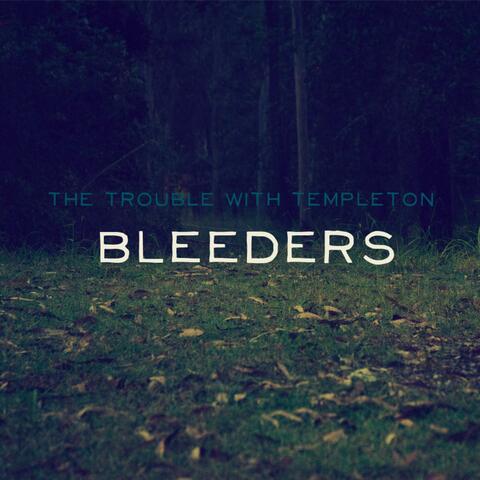 Bleeders - Single
