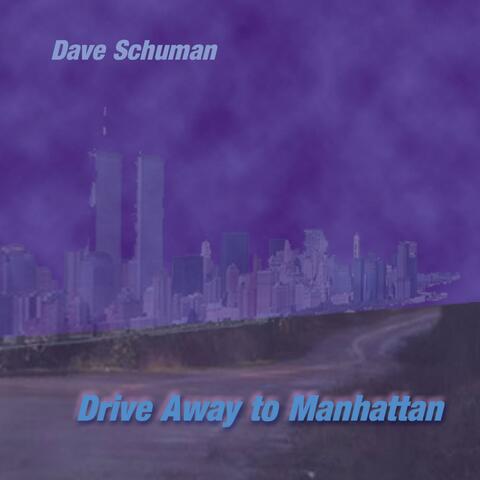 Drive Away to Manhattan