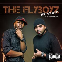 The Hold Up (feat. Gillie Da Kid)