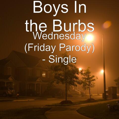 Wednesday (Friday Parody) - Single