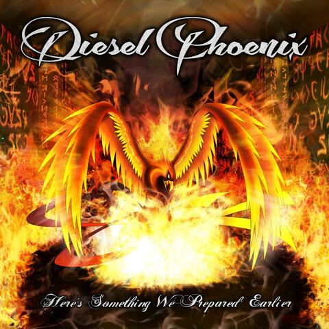 Diesel Phoenix