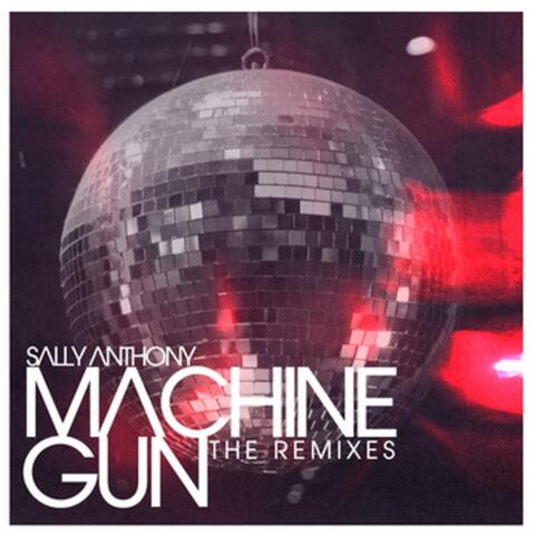 Machine Gun (Remixes)