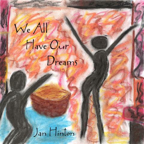 We All Have Our Dreams - Single