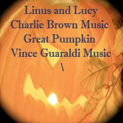 Linus and Lucy ( Charlie Brown Music / Great Pumpkin ) Vince Guaraldi