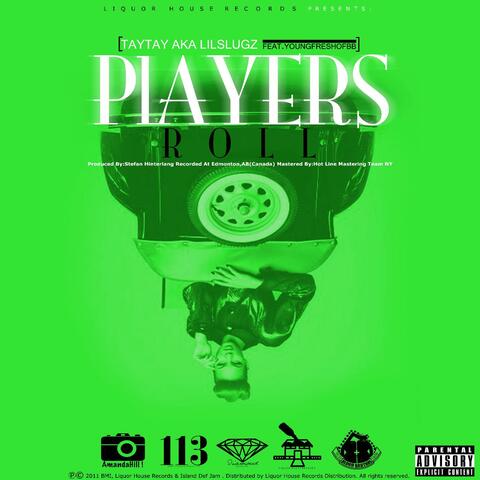 Playaz Roll