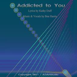 Addicted to You (feat. Ben Harris)