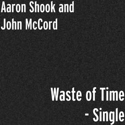 Waste of Time