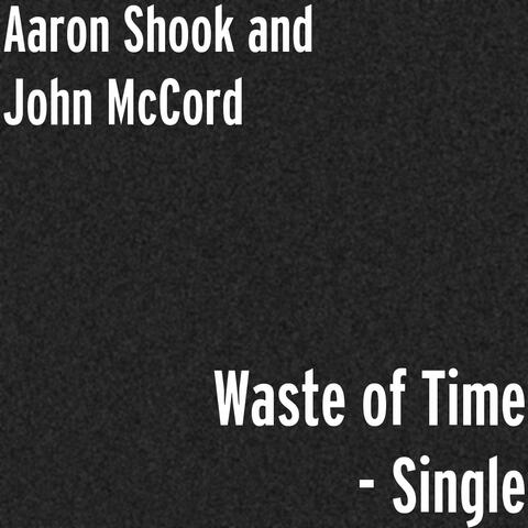Waste of Time