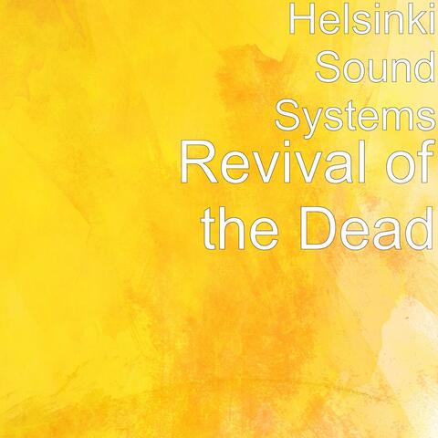 Revival of the Dead