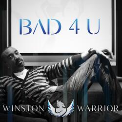 Bad 4 U