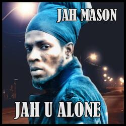Jah U Alone